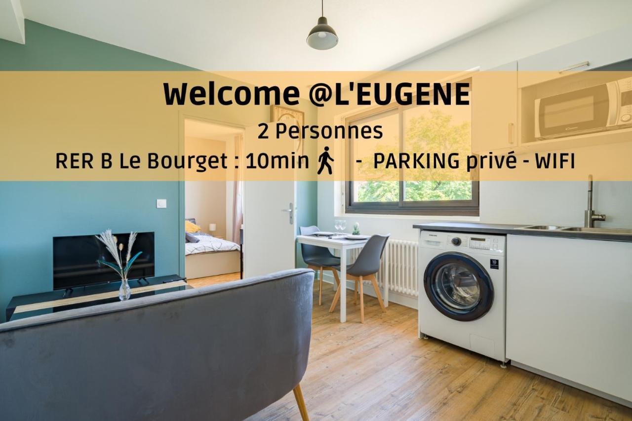 德朗西L'Eugene - 10Min Du Rer B Le Bourget, Parking, Wifi公寓 外观 照片